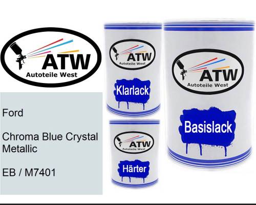 Ford, Chroma Blue Crystal Metallic, EB / M7401: 500ml Lackdose + 500ml Klarlack + 250ml Härter - Set, von ATW Autoteile West.